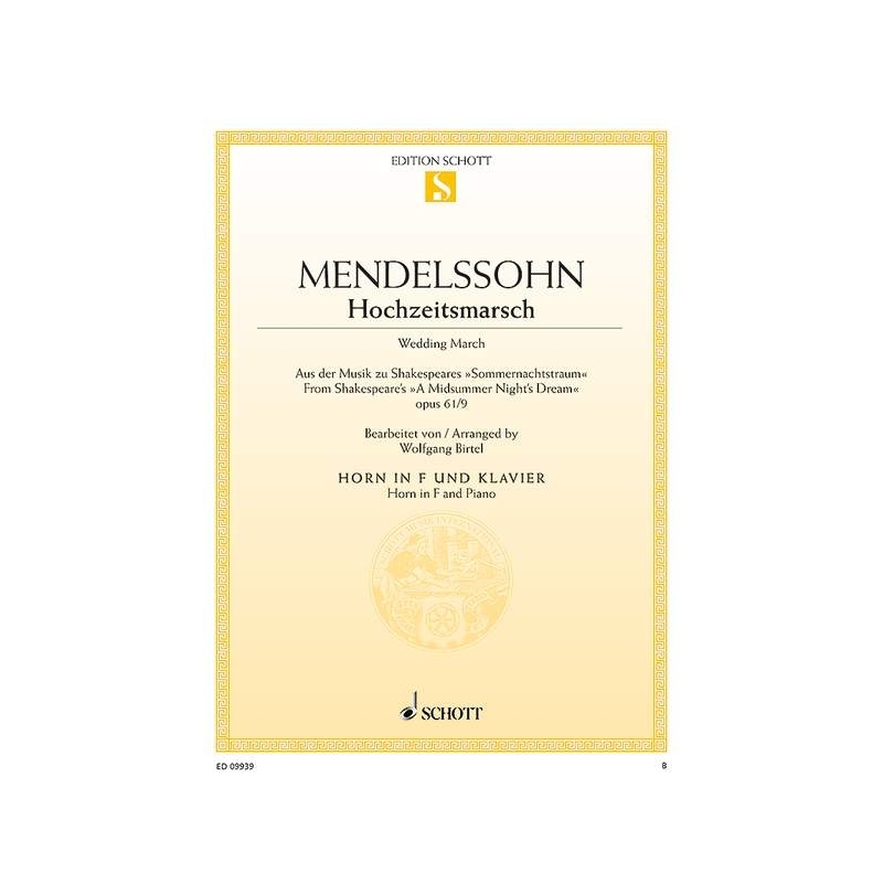 Mendelssohn Bartholdy, Felix - Wedding March op. 61/9 