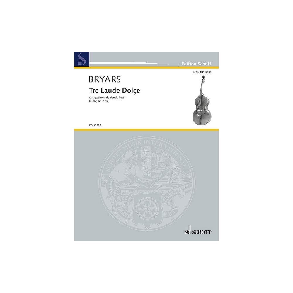 Bryars, Gavin - Tre Laude Dolçe 
