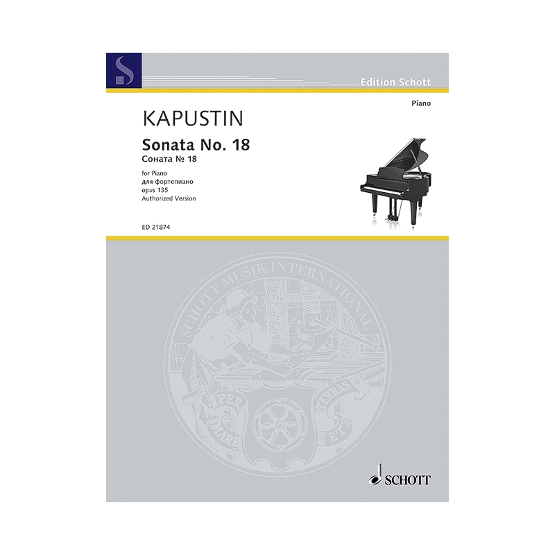 Kapustin, Nikolai - Sonata No. 18 op. 135 
