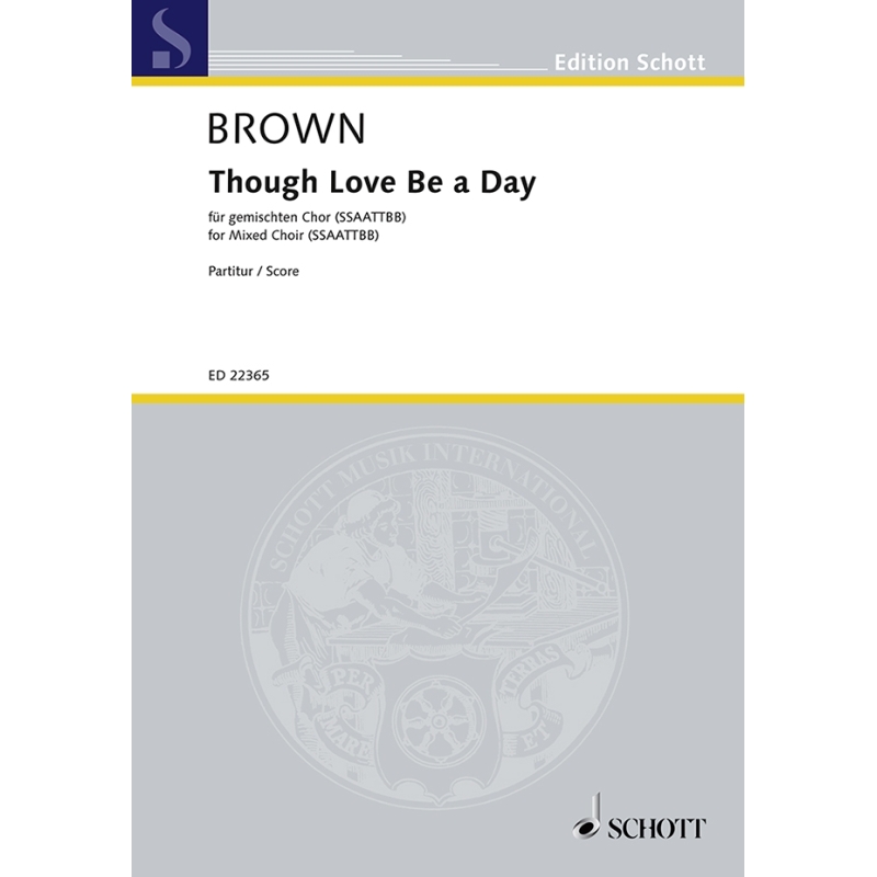 Brown, Matthew - Though Love Be a Day