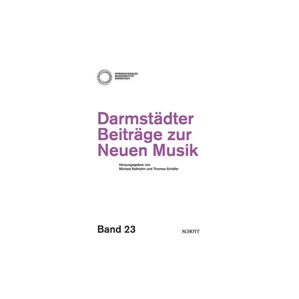 Darmstädter Beiträge zur Neuen Musik Vol. 23
