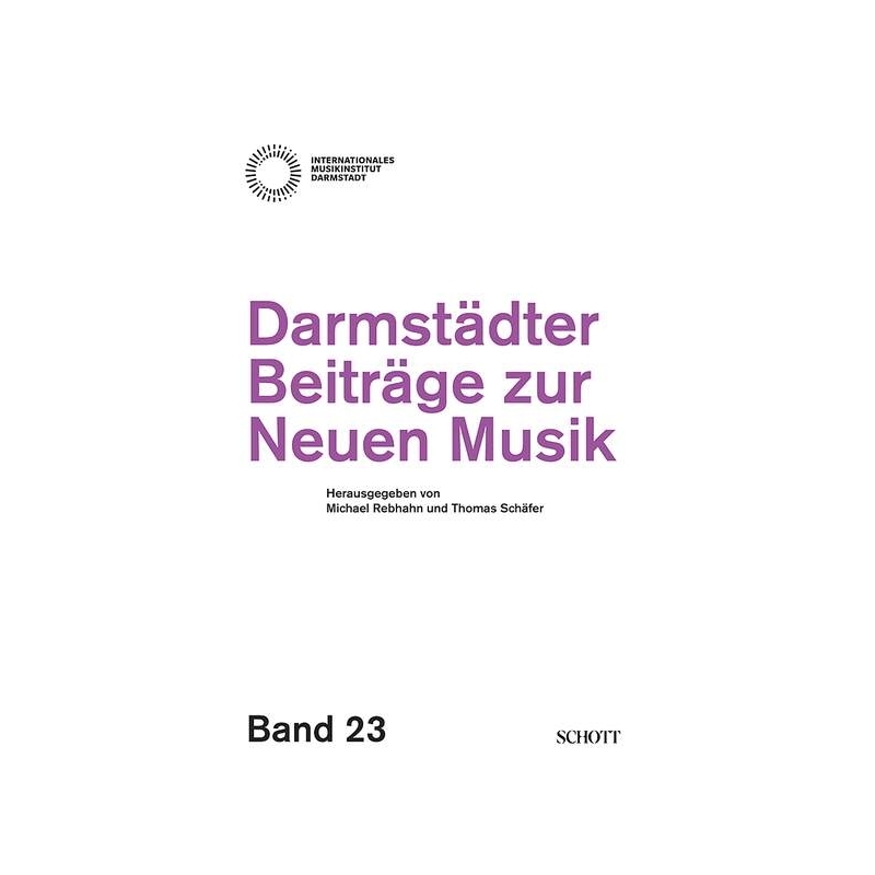 Darmstädter Beiträge zur Neuen Musik Vol. 23