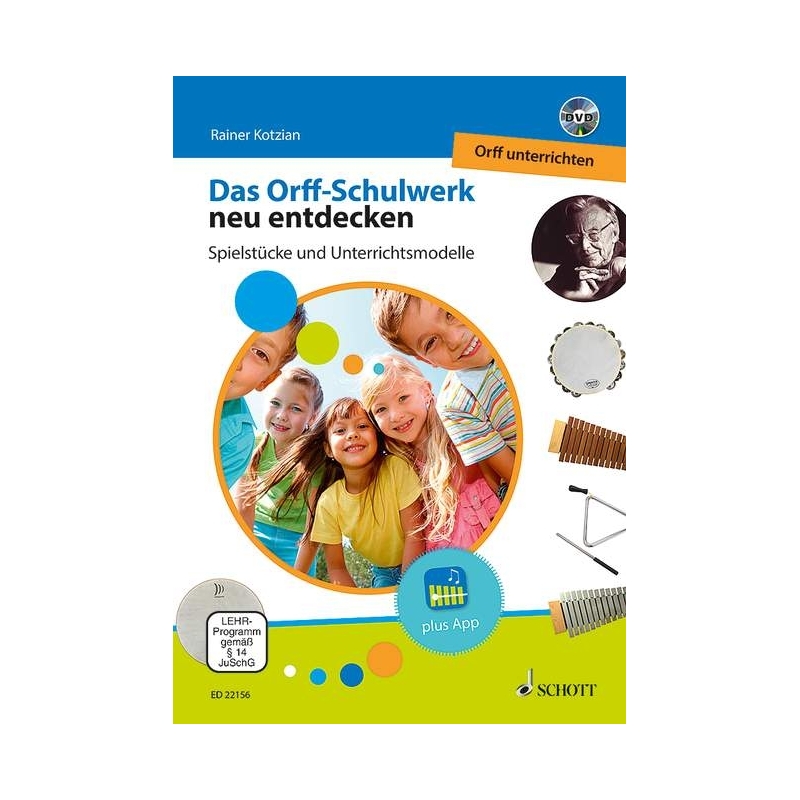 Das Orff-Schulwerk neu entdecken 