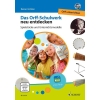 Das Orff-Schulwerk neu entdecken 