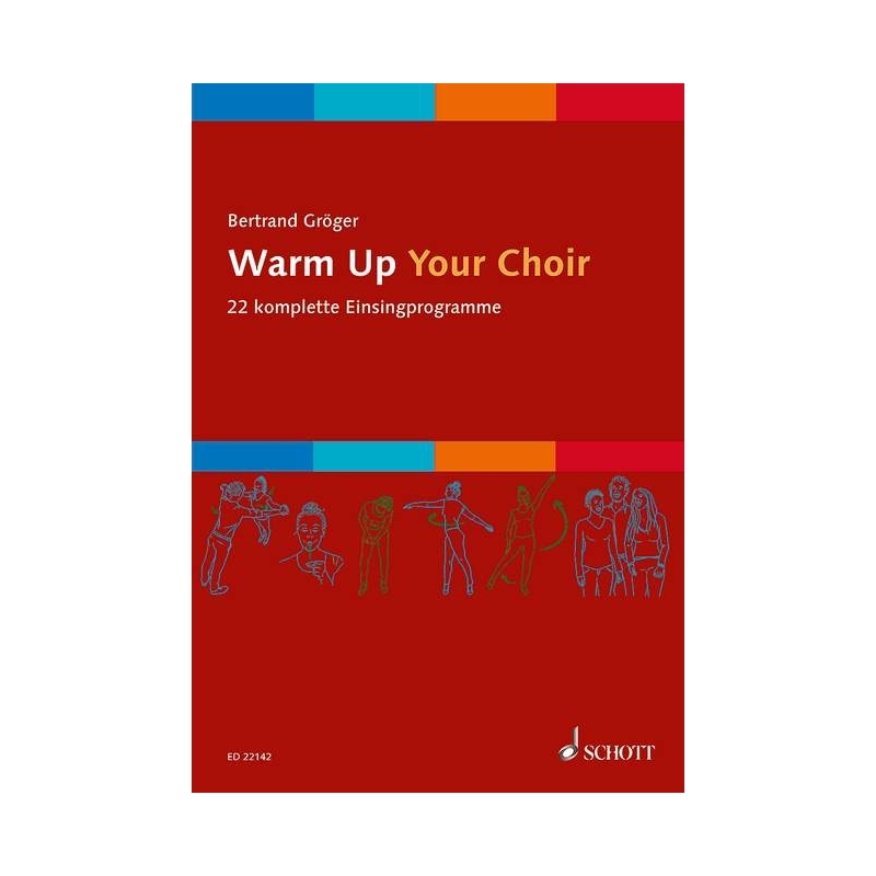 Groeger, Bertrand - Warm Up Your Choir 
