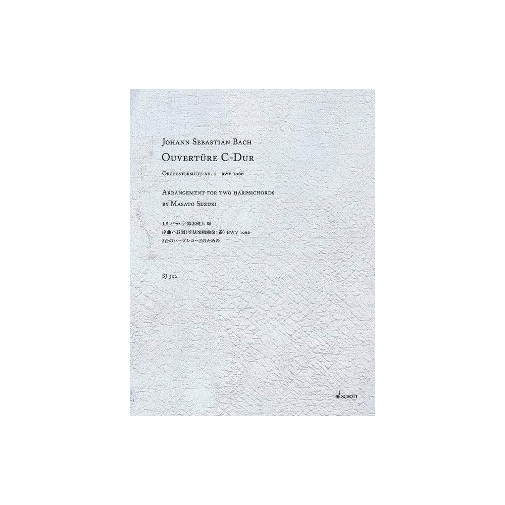 Bach, J.S - Overture C Major (Orchestra Suite No. 1) BWV 1066 