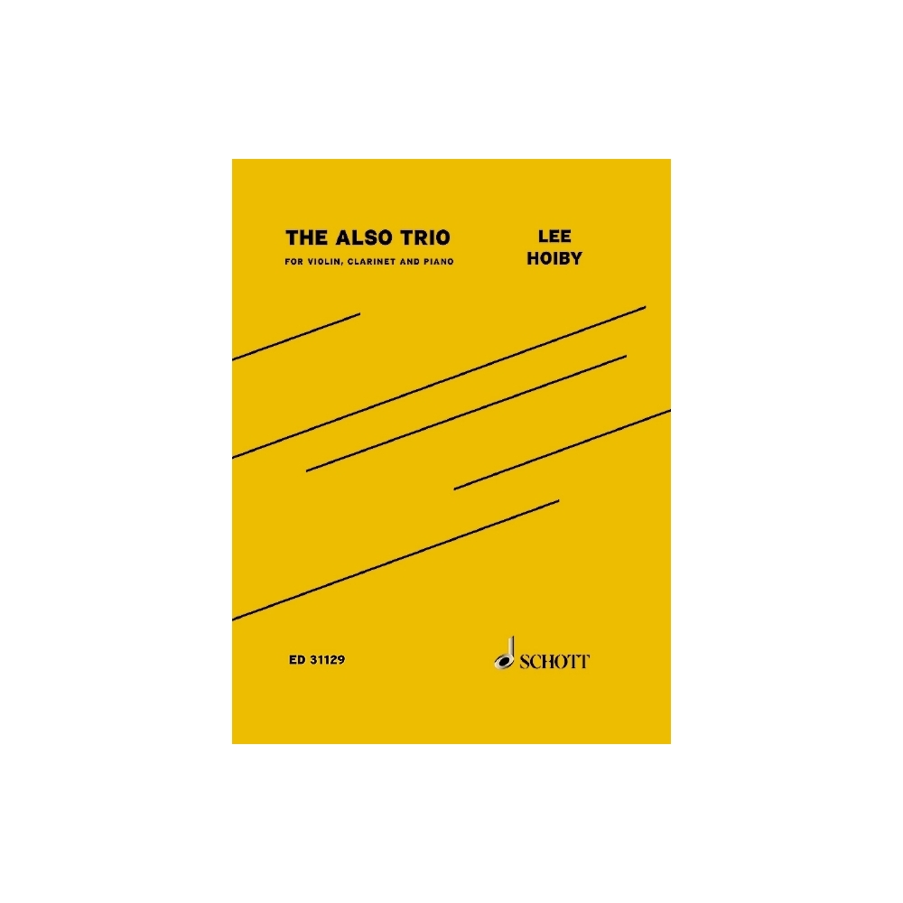 Hoiby, Lee - The Also Trio op. 72 