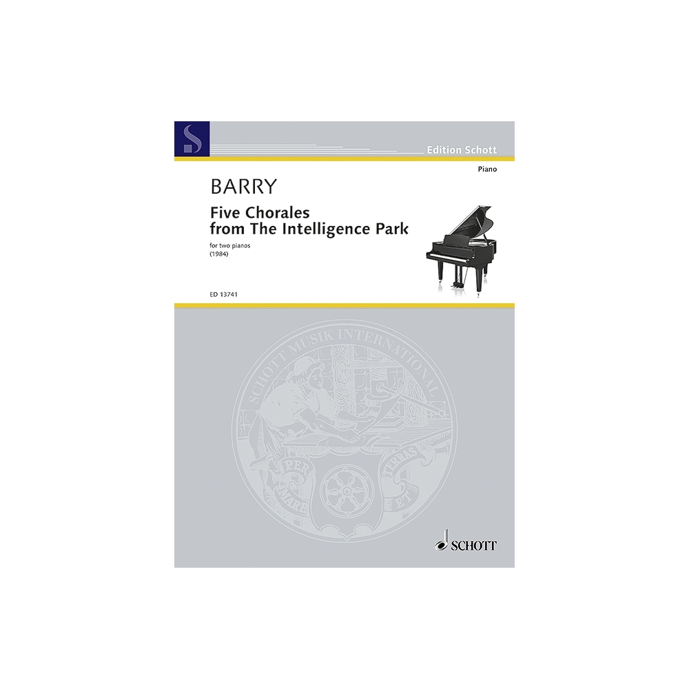 Barry, Gerald - Five Chorales from The Intelligence Park 