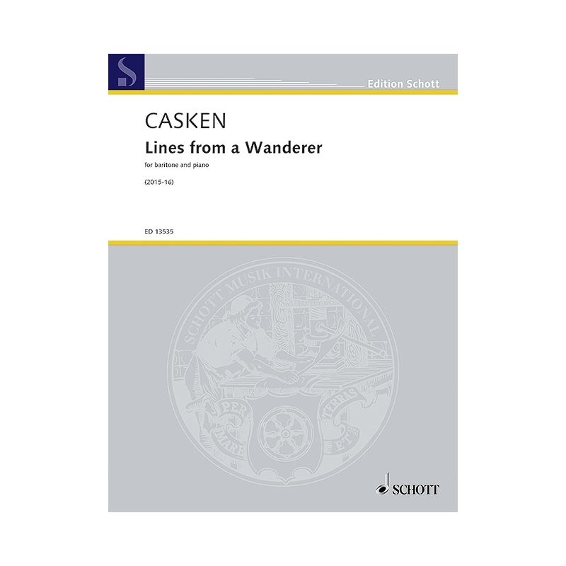 Casken, John - Lines from a Wanderer 