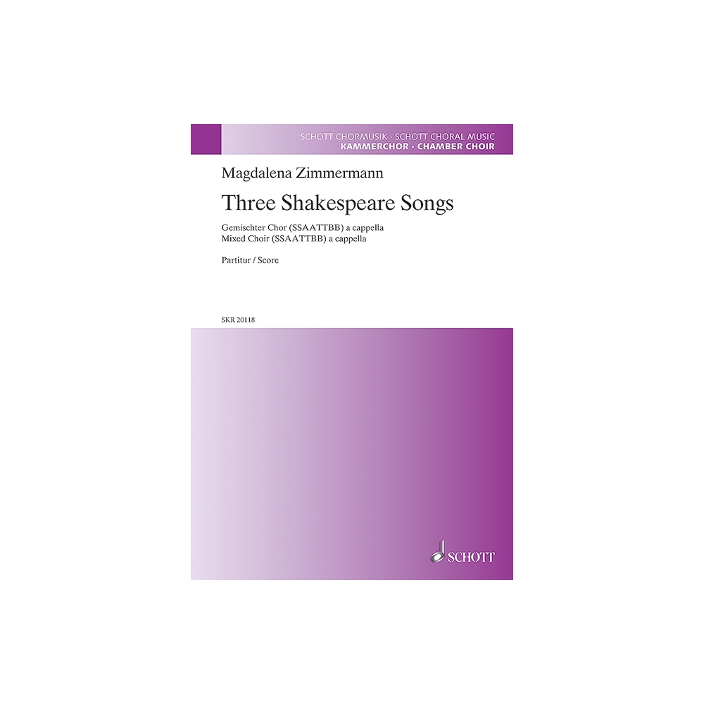 Zimmermann, Magdalena - Three Shakespeare Songs 