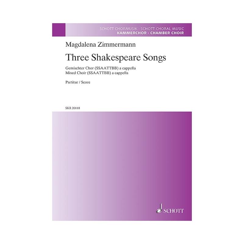 Zimmermann, Magdalena - Three Shakespeare Songs 