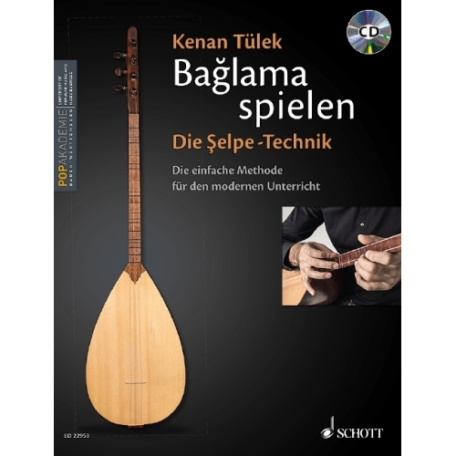Tuelek, Kenan - Bağlama spielen - Die Şelpe-Technik Vol. 1