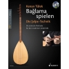 Tuelek, Kenan - Bağlama spielen - Die Şelpe-Technik Vol. 1