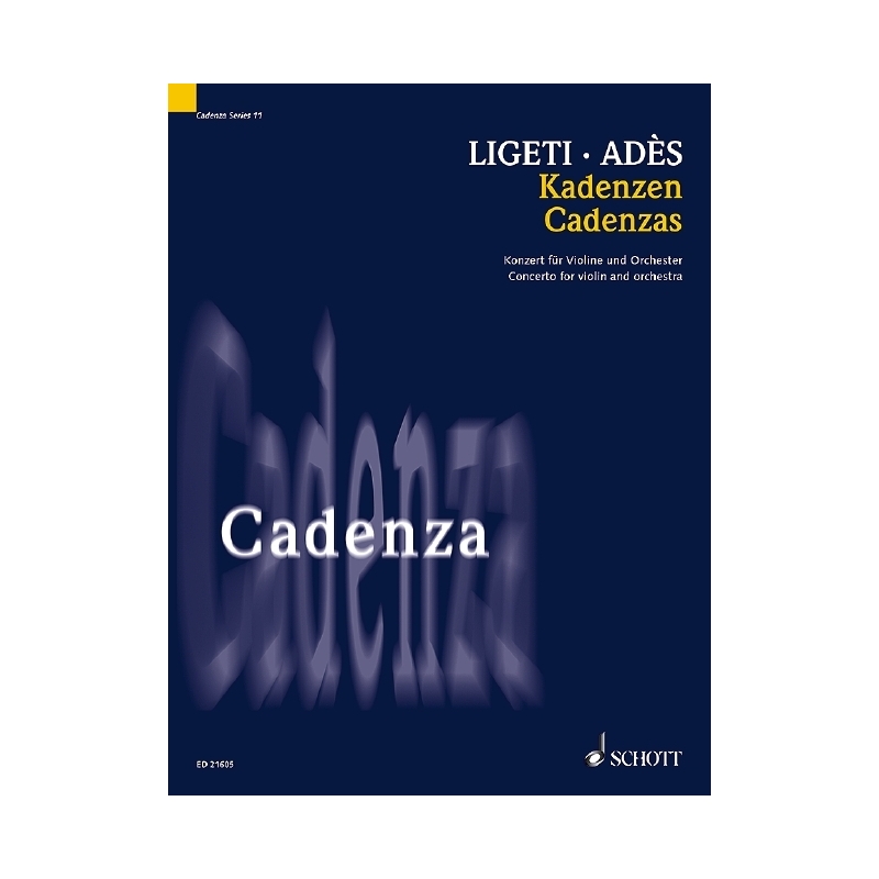 Adès & Ligeti - Cadenzas Vol. 11