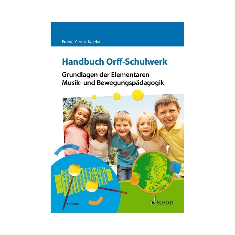 Yaprak Kotzian, Emine - Handbuch Orff-Schulwerk 
