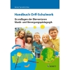 Yaprak Kotzian, Emine - Handbuch Orff-Schulwerk 