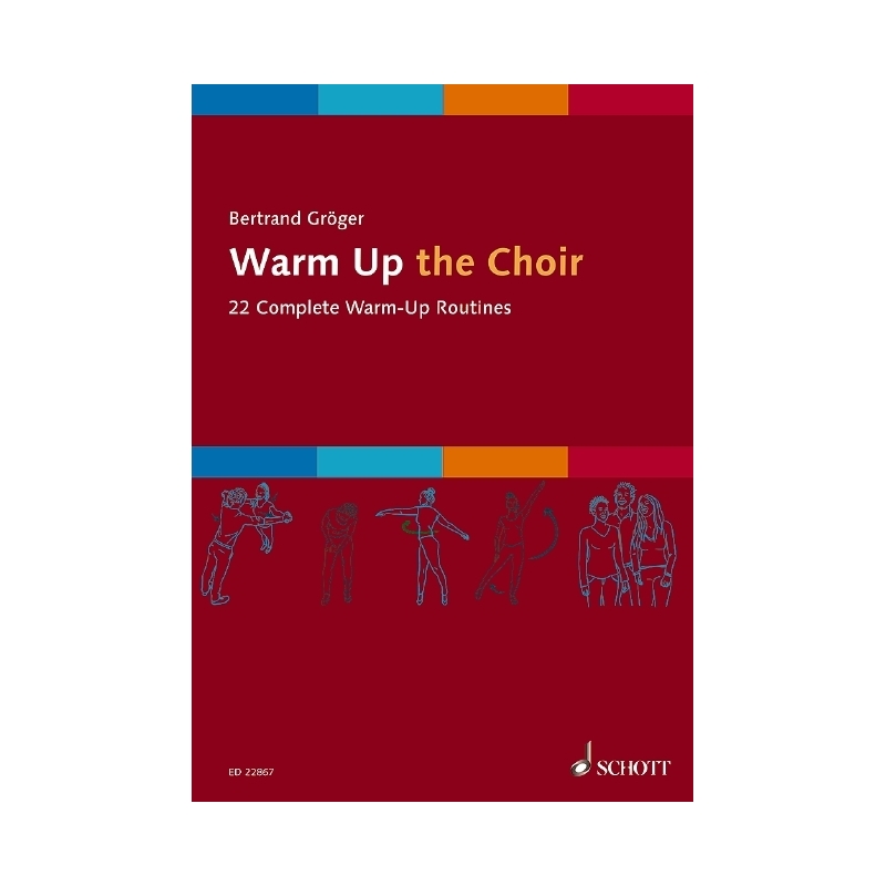 Groeger, Bertrand - Warm Up the Choir 
