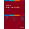 Groeger, Bertrand - Warm Up the Choir 