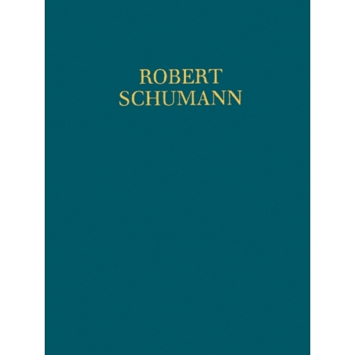 Schumann, Robert - Symphony No. 2 op. 61 