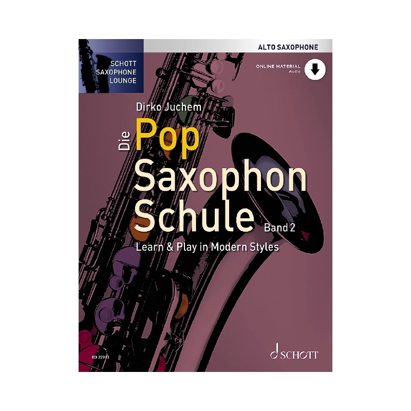Juchem, Dirko - Die Pop Saxophon Schule Vol. 2