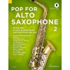 Pop For Alto Saxophone 2 Vol. 2
