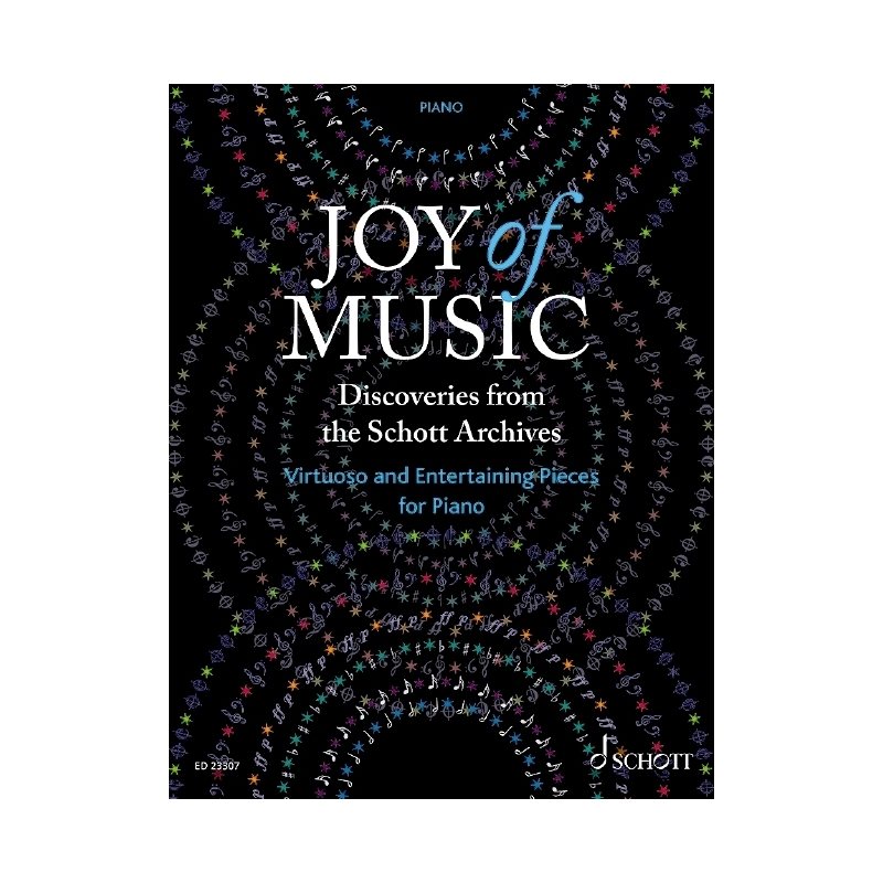 Joy of Music – Discoveries from the Schott Archives 