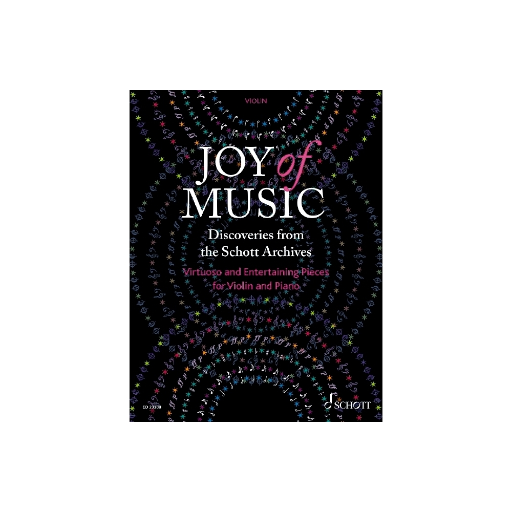 Joy of Music – Discoveries from the Schott Archives 