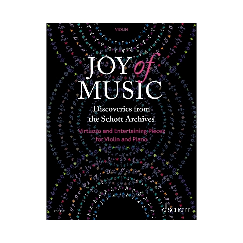 Joy of Music – Discoveries from the Schott Archives 