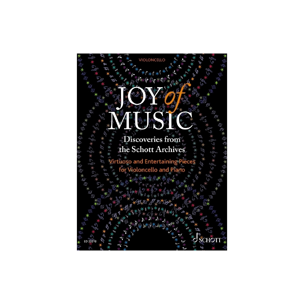 Joy of Music – Discoveries from the Schott Archives 