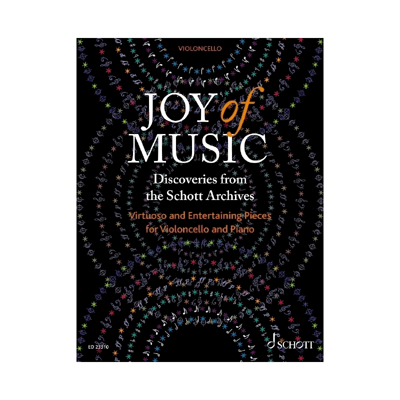 Joy of Music – Discoveries from the Schott Archives 