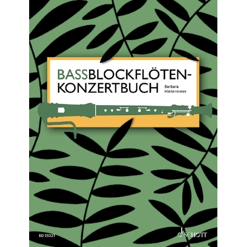 Hintermeier, Barbara - Bassblockflötenkonzertbuch 