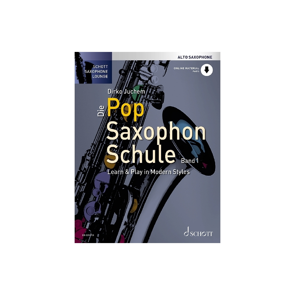 Juchem, Dirko - Die Pop Saxophon Schule Vol. 1