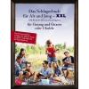 Das Schlagerbuch für Alt und Jung XXL 