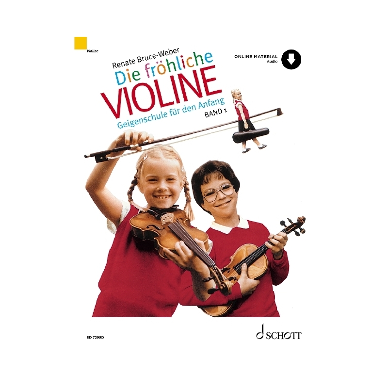 Bruce-Weber, Renate - Die fröhliche Violine Vol. 1