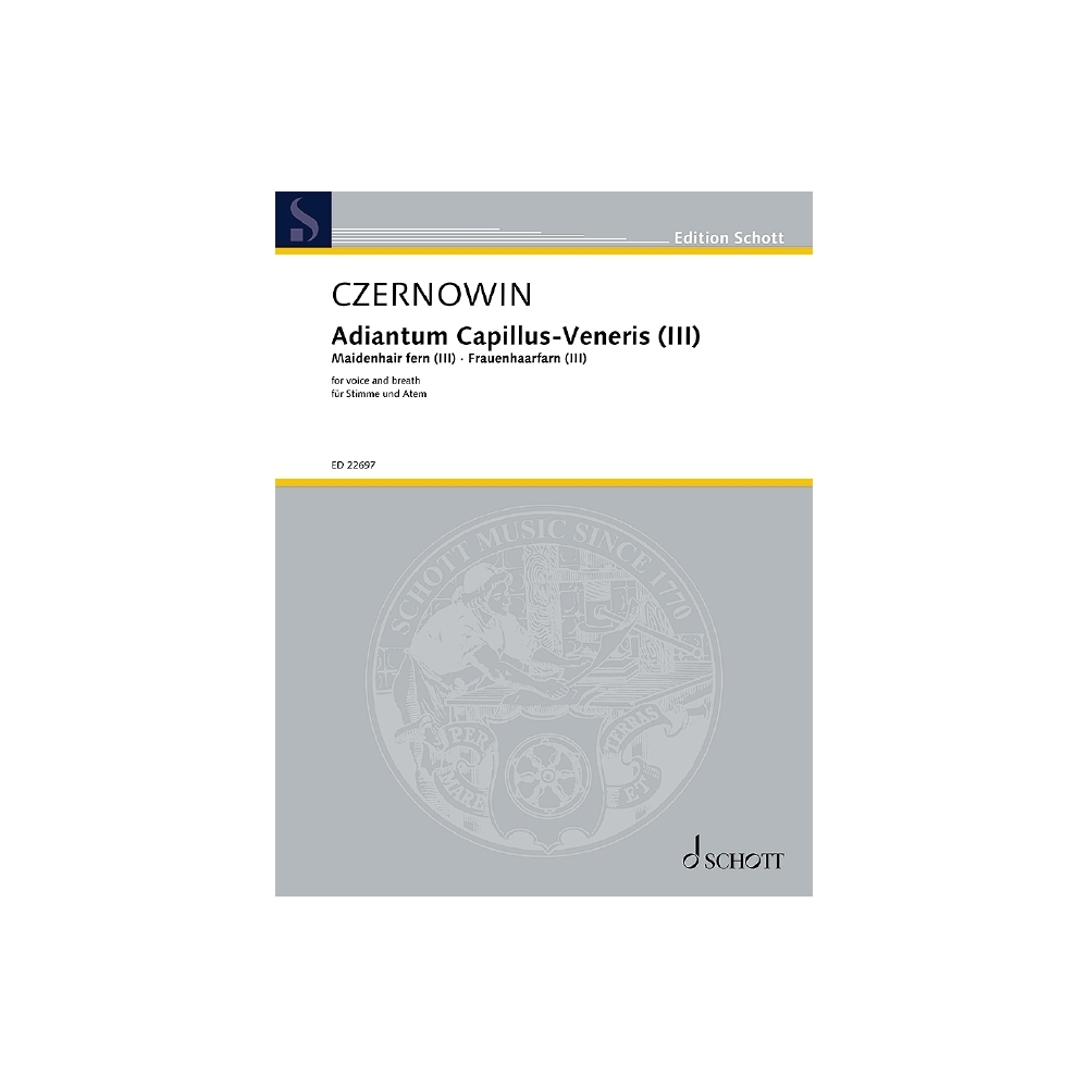 Czernowin, Chaya - Adiantum Capillus-Veneris III (Maidenhair fern III) 