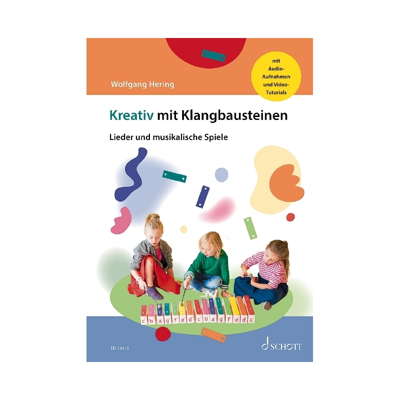 Hering, Wolfgang - Kreativ mit Klangbausteinen 