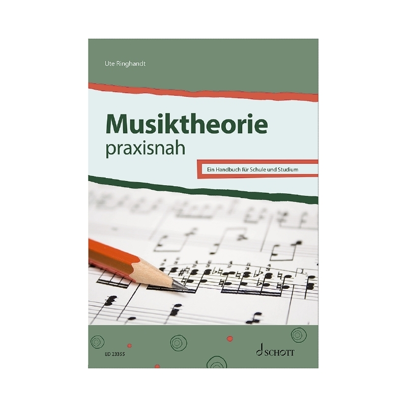 Ringhandt, Ute - Musiktheorie praxisnah 