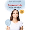 Bruene & Scheufele-Osenberg - Die Atemschule 