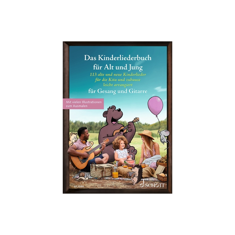 Das Kinderliederbuch für Alt und Jung 