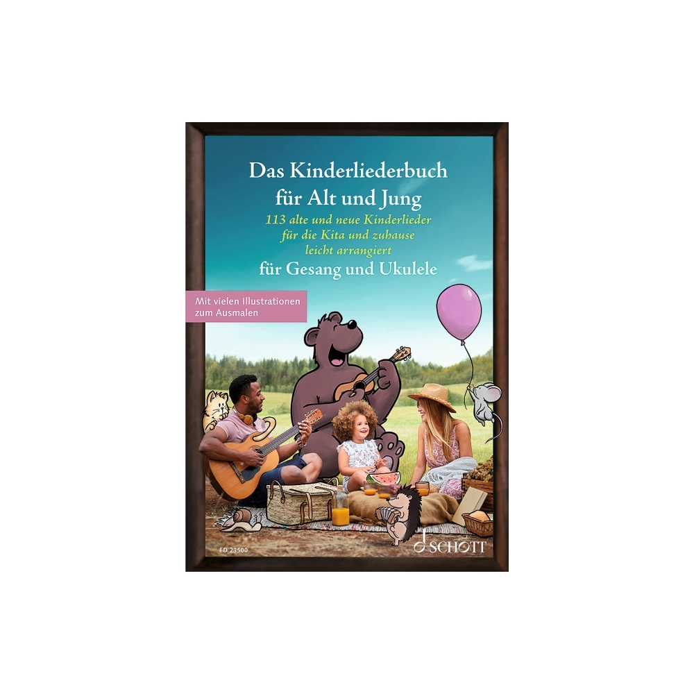 Das Kinderliederbuch für Alt und Jung 