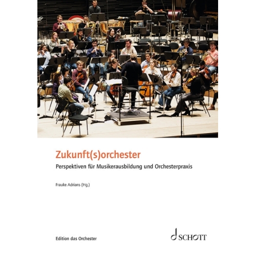 Zukunft(s)orchester 
