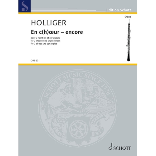 Holliger, Heinz - En c(h)œur - encore (Prélude, Fuguette et Hymne à la ronde) 