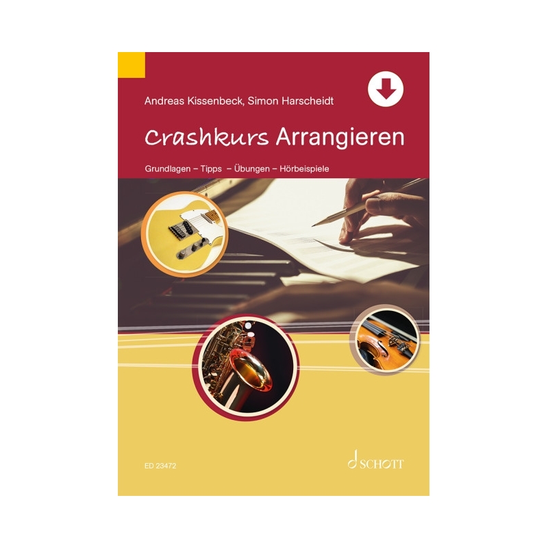 Harscheidt & Kissenbeck - Crashkurs Arrangieren 