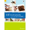 Gruener, Micaela - Orff-Instrumente und wie man sie spielt 