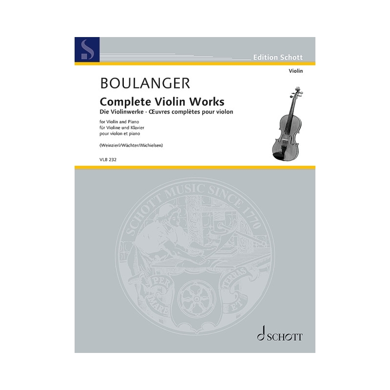 Boulanger, Lili - Complete Violin Works 