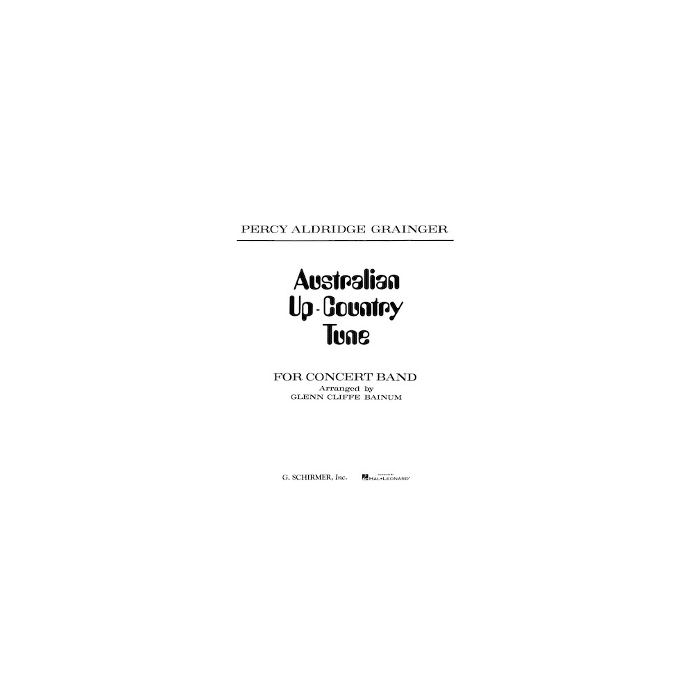 Grainger, George Percy Aldridge - Australian Up-Country Tune 