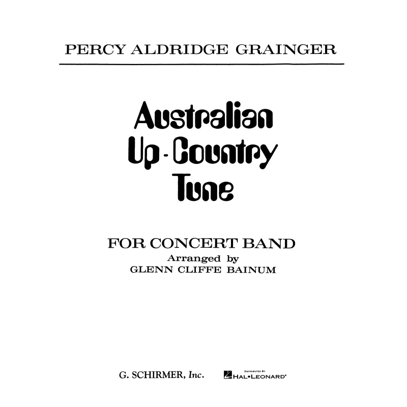 Grainger, George Percy Aldridge - Australian Up-Country Tune