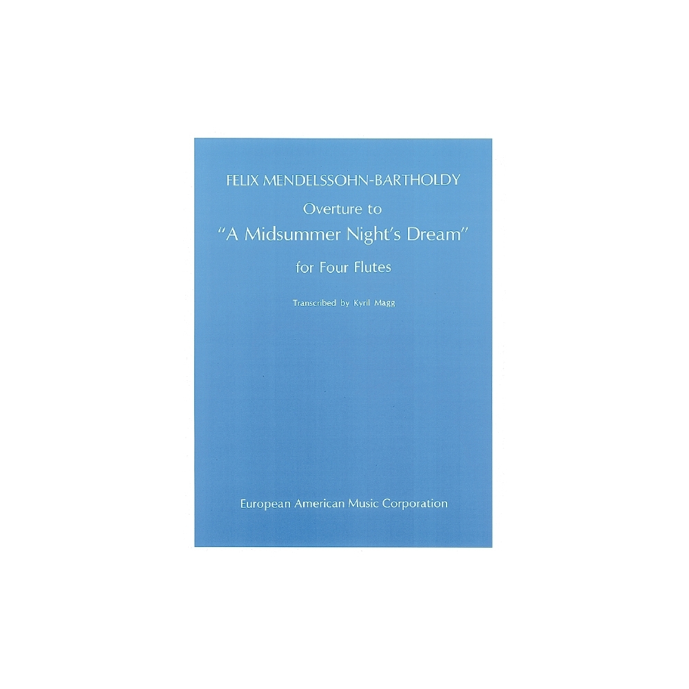 Mendelssohn Bartholdy, Felix - Overture to "A Midsummer Night's Dream" 