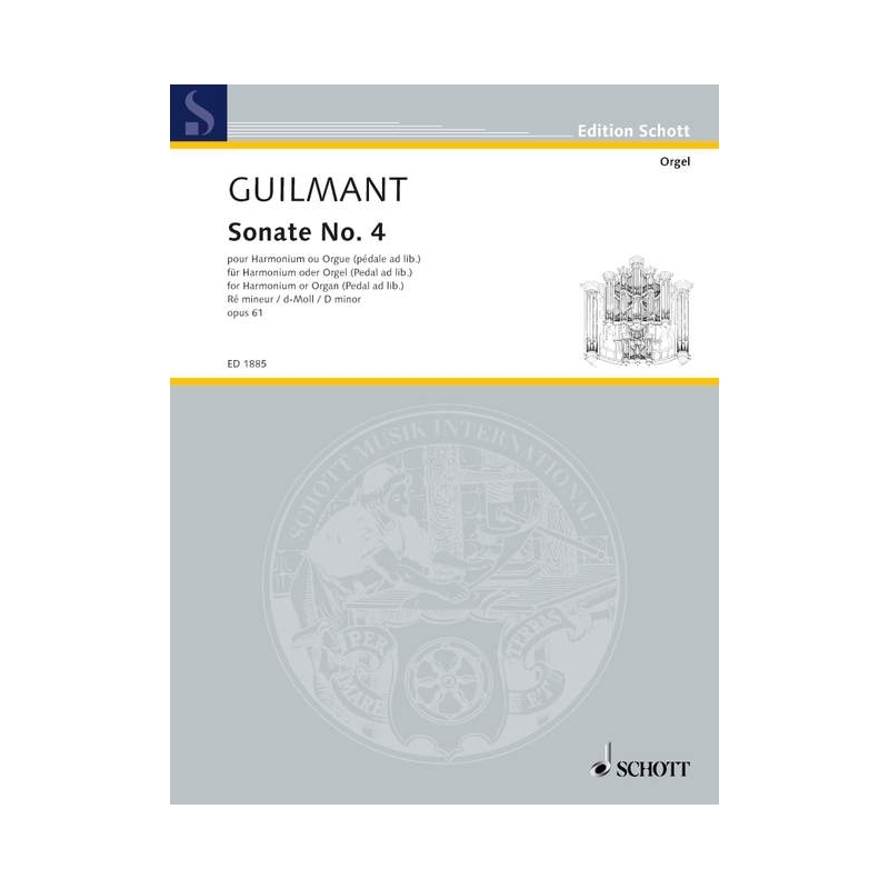 Guilmant, Félix Alexandre - Sonata No. 4 D minor op. 61 