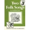 Two Folk Songs for Trombone